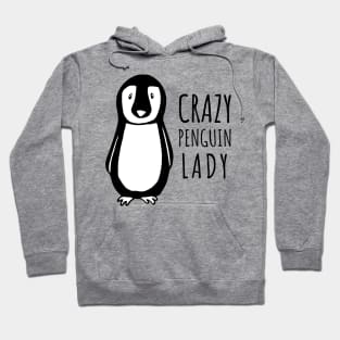 Crazy Penguin Lady Hoodie